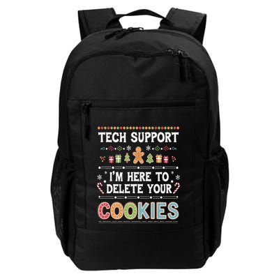 Funny Christmas I’M Here To Delete Your Cookies Techsupport Daily Commute Backpack