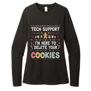 Funny Christmas I’M Here To Delete Your Cookies Techsupport Womens CVC Long Sleeve Shirt