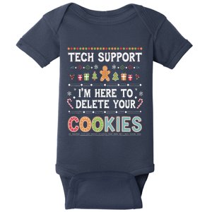 Funny Christmas I’M Here To Delete Your Cookies Techsupport Baby Bodysuit