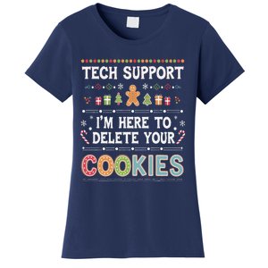 Funny Christmas I’M Here To Delete Your Cookies Techsupport Women's T-Shirt