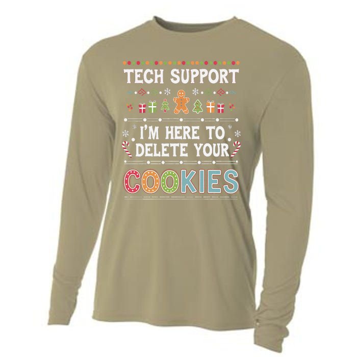 Funny Christmas I’M Here To Delete Your Cookies Techsupport Cooling Performance Long Sleeve Crew