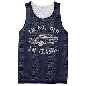 Funny Car Im Not Old Im Classic Old Man Gift Mesh Reversible Basketball Jersey Tank