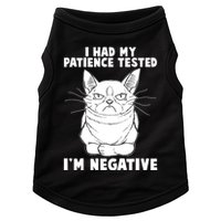 Funny Cat I Had My Patience Tested I'm Negative Doggie Tank