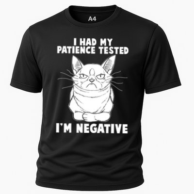Funny Cat I Had My Patience Tested I'm Negative Cooling Performance Crew T-Shirt