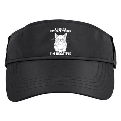 Funny Cat I Had My Patience Tested I'm Negative Adult Drive Performance Visor