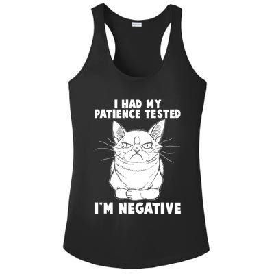 Funny Cat I Had My Patience Tested I'm Negative Ladies PosiCharge Competitor Racerback Tank