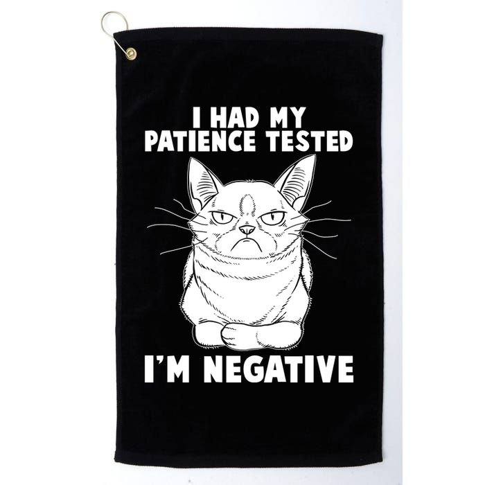 Funny Cat I Had My Patience Tested I'm Negative Golf Towel