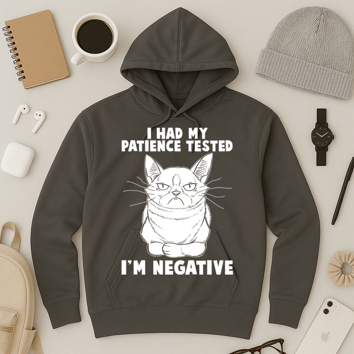 Funny Cat I Had My Patience Tested I'm Negative Hoodie