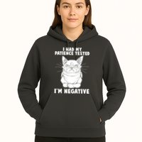 Funny Cat I Had My Patience Tested I'm Negative Hoodie