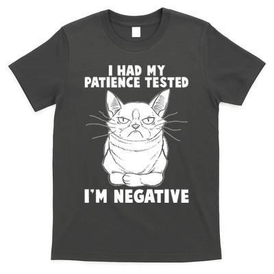 Funny Cat I Had My Patience Tested I'm Negative T-Shirt
