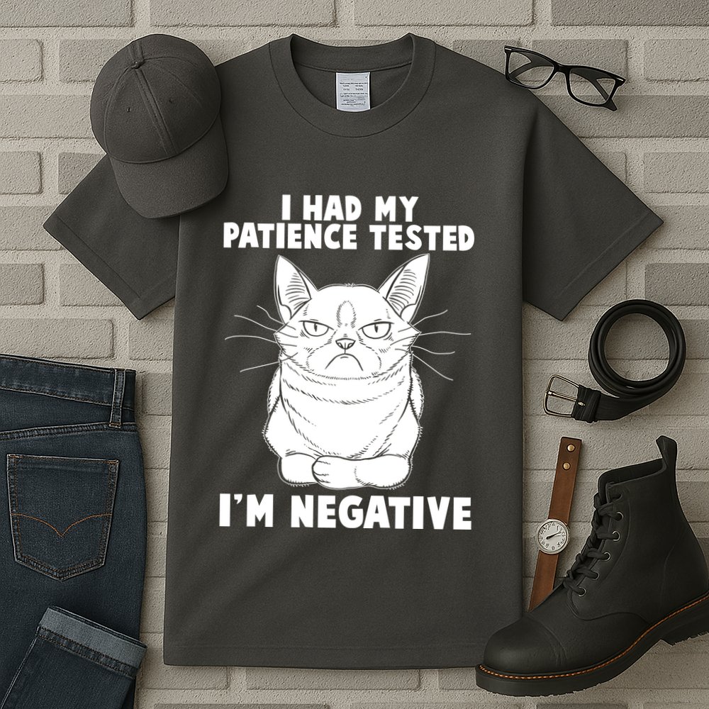 Funny Cat I Had My Patience Tested I'm Negative Tall T-Shirt