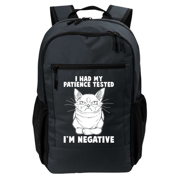 Funny Cat I Had My Patience Tested I'm Negative Backpack