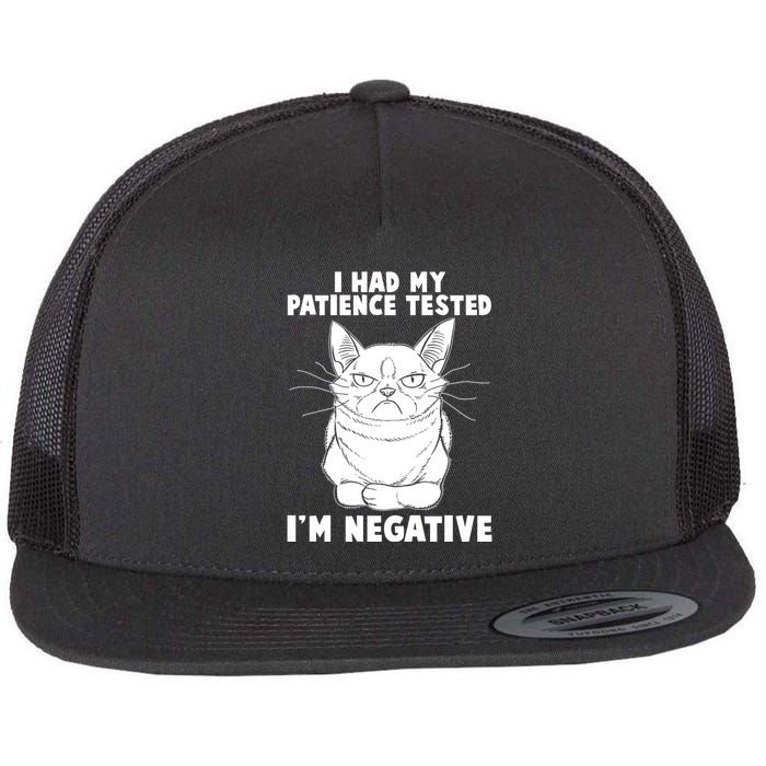 Funny Cat I Had My Patience Tested I'm Negative Flatbill Hat