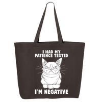 Funny Cat I Had My Patience Tested I'm Negative 25L Jumbo Tote