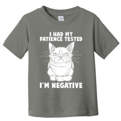 Funny Cat I Had My Patience Tested I'm Negative Toddler T-Shirt
