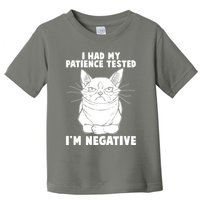 Funny Cat I Had My Patience Tested I'm Negative Toddler T-Shirt