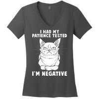 Funny Cat I Had My Patience Tested I'm Negative Women's V-Neck T-Shirt