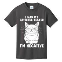 Funny Cat I Had My Patience Tested I'm Negative Kids T-Shirt