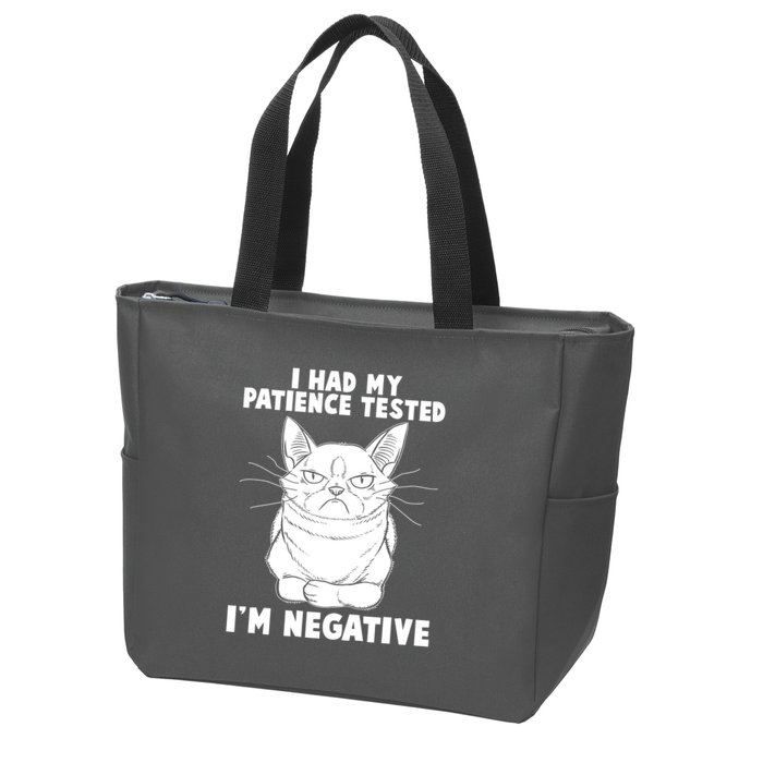 Funny Cat I Had My Patience Tested I'm Negative Zip Tote Bag