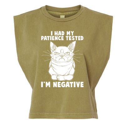 Funny Cat I Had My Patience Tested I'm Negative Garment-Dyed Women's Muscle Tee