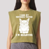 Funny Cat I Had My Patience Tested I'm Negative Garment-Dyed Women's Muscle Tee