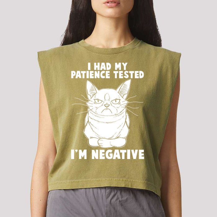 Funny Cat I Had My Patience Tested I'm Negative Garment-Dyed Women's Muscle Tee