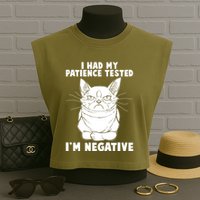 Funny Cat I Had My Patience Tested I'm Negative Garment-Dyed Women's Muscle Tee