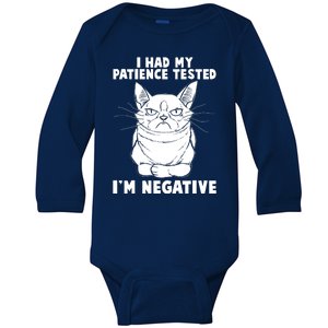 Funny Cat I Had My Patience Tested I'm Negative Baby Long Sleeve Bodysuit