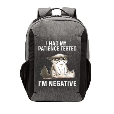 Funny Cat I Had My Patience Tested I'm NEGATIVE Vector Backpack