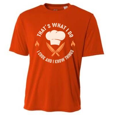 Funny Chef I Cook And I Know Things Cooking Gift Cooling Performance Crew T-Shirt