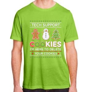 Funny Christmas I’M Here To Delete Your Cookies Techsupport Adult ChromaSoft Performance T-Shirt