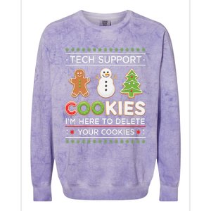 Funny Christmas I’M Here To Delete Your Cookies Techsupport Colorblast Crewneck Sweatshirt