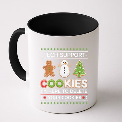 Funny Christmas I’M Here To Delete Your Cookies Techsupport Coffee Mug