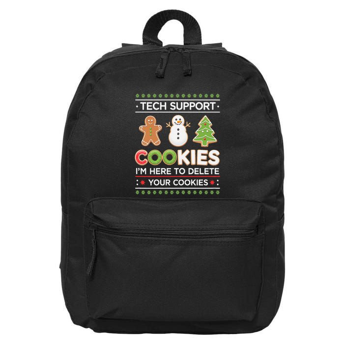 Funny Christmas I’M Here To Delete Your Cookies Techsupport 16 in Basic Backpack