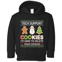 Funny Christmas I’M Here To Delete Your Cookies Techsupport Toddler Hoodie