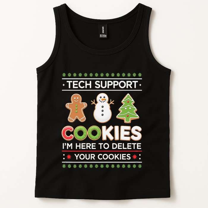 Funny Christmas I’M Here To Delete Your Cookies Techsupport Tank Top