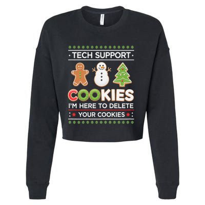 Funny Christmas I’M Here To Delete Your Cookies Techsupport Cropped Pullover Crew