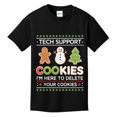 Funny Christmas I’M Here To Delete Your Cookies Techsupport Kids T-Shirt