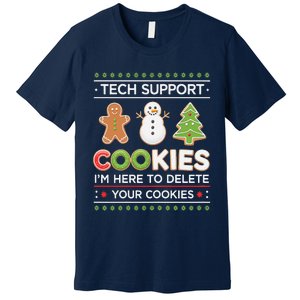 Funny Christmas I’M Here To Delete Your Cookies Techsupport Premium T-Shirt