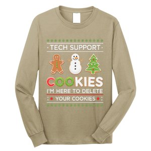 Funny Christmas I’M Here To Delete Your Cookies Techsupport Long Sleeve Shirt