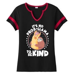 Funny Cute It's No ProbLlama To Be Kind Ladies Halftime Notch Neck Tee