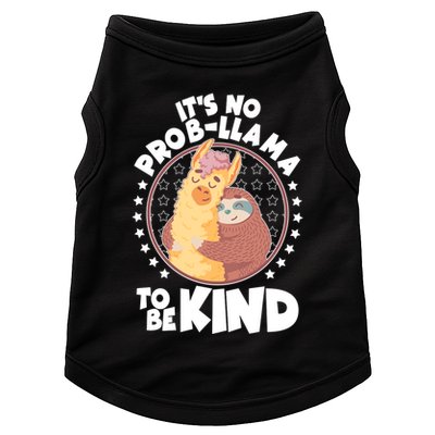 Funny Cute It's No ProbLlama To Be Kind Doggie Tank