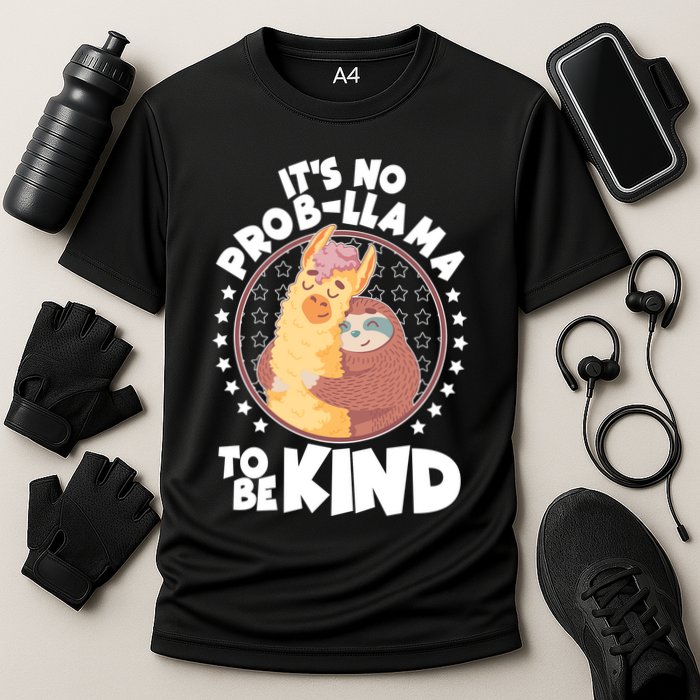 Funny Cute It's No ProbLlama To Be Kind Performance Shirt