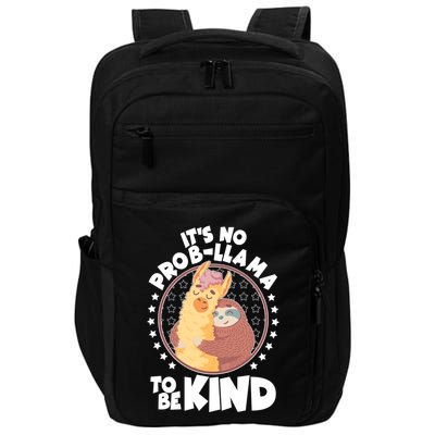 Funny Cute It's No ProbLlama To Be Kind Impact Tech Backpack
