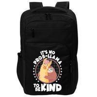Funny Cute It's No ProbLlama To Be Kind Impact Tech Backpack