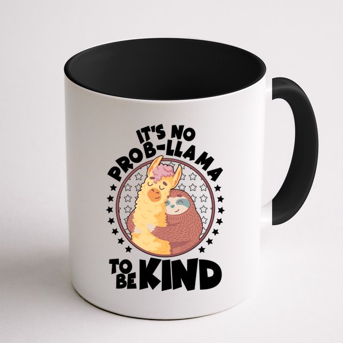 Funny Cute It's No ProbLlama To Be Kind Mug