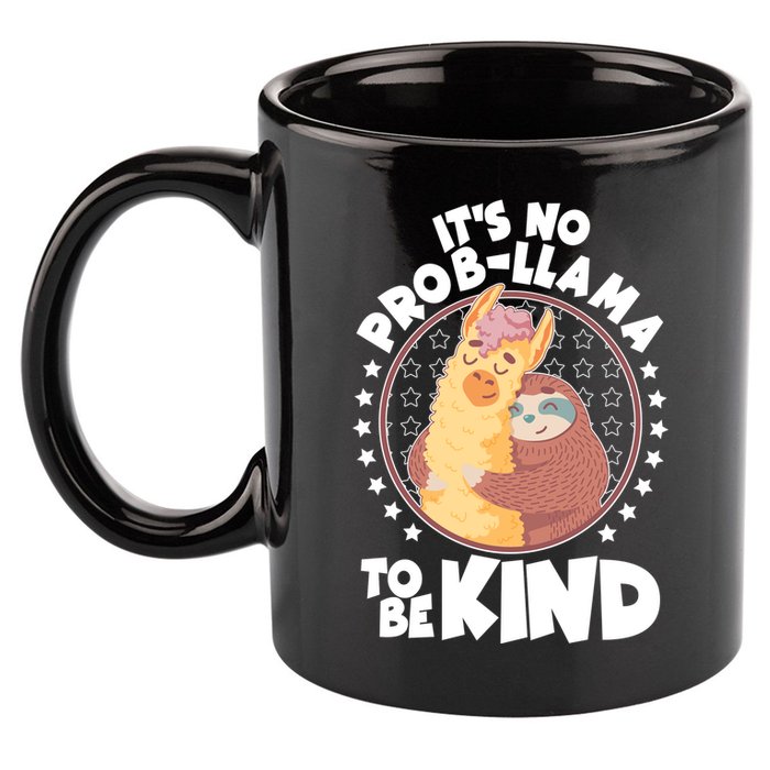 Funny Cute It's No ProbLlama To Be Kind 11oz C Handle Ceramic Mug