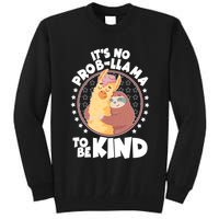 Funny Cute It's No ProbLlama To Be Kind Tall Sweatshirt