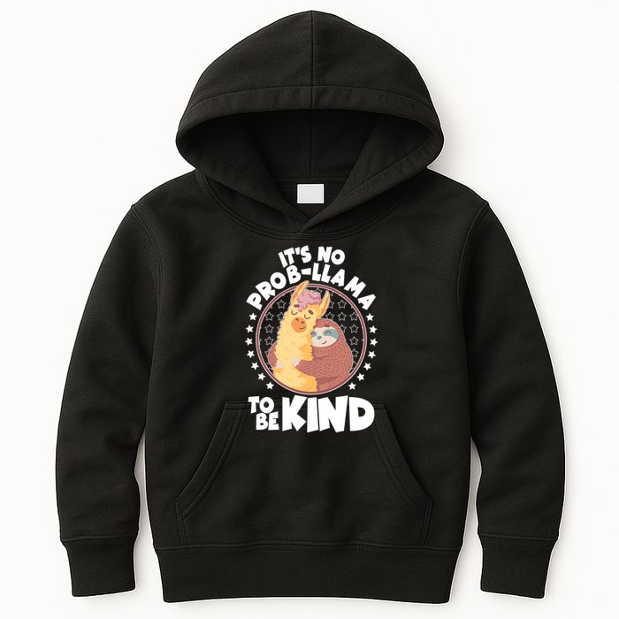 Funny Cute It's No ProbLlama To Be Kind Kids Hoodie