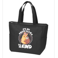 Funny Cute It's No ProbLlama To Be Kind Zip Tote Bag